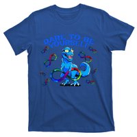 Autism Infinity Autism Trex Trex Infinity Dare To Be Yoursel Gift T-Shirt