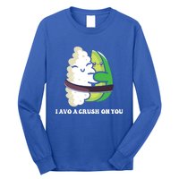 Avocado I Avo Crush On You Funny Sushi Phrase Japan Food Art Great Gift Long Sleeve Shirt