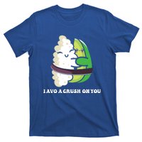 Avocado I Avo Crush On You Funny Sushi Phrase Japan Food Art Great Gift T-Shirt