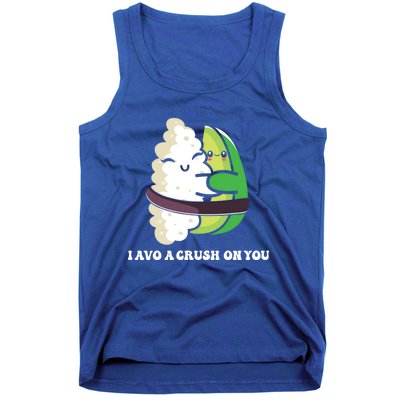 Avocado I Avo Crush On You Funny Sushi Phrase Japan Food Art Great Gift Tank Top