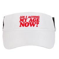 Am I Acting My Age Now Adult Drive Performance Visor