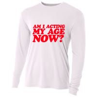 Am I Acting My Age Now Cooling Performance Long Sleeve Crew
