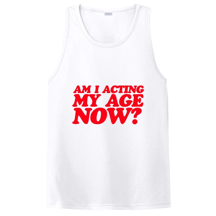 Am I Acting My Age Now PosiCharge Competitor Tank