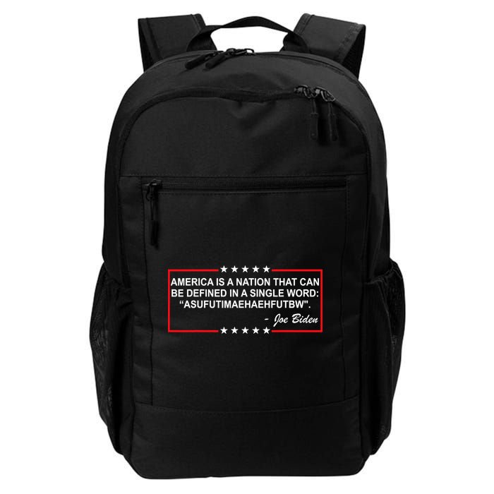 America Is A Nation That Can Be Defined In A Single Word Funny Joe Biden Quote Backpack