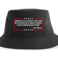 America Is A Nation That Can Be Defined In A Single Word Funny Joe Biden Quote Sustainable Bucket Hat