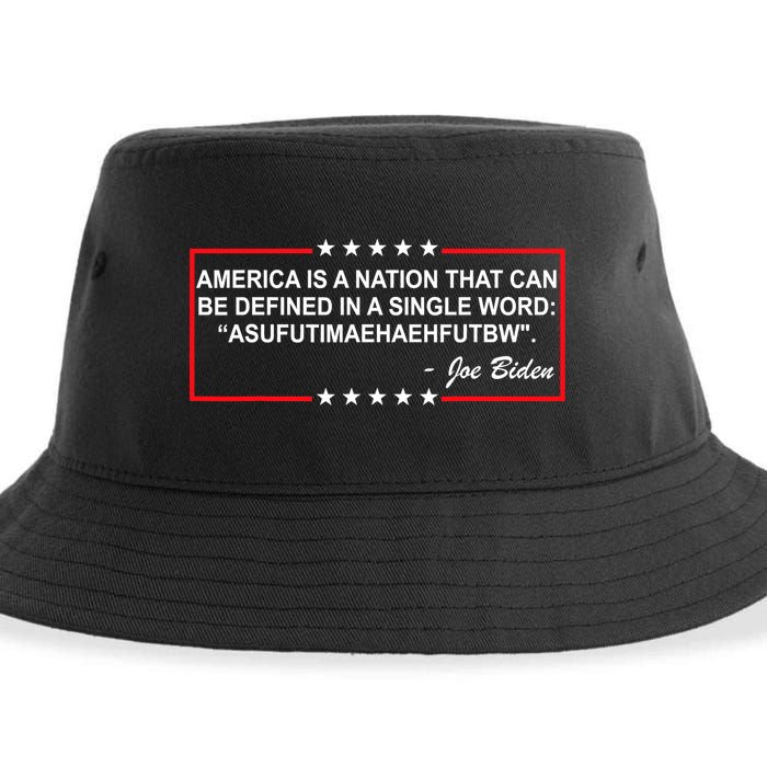 America Is A Nation That Can Be Defined In A Single Word Funny Joe Biden Quote Sustainable Bucket Hat