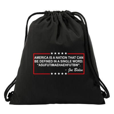 America Is A Nation That Can Be Defined In A Single Word Funny Joe Biden Quote Drawstring Bag