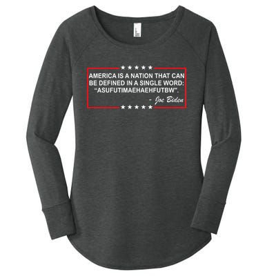 America Is A Nation That Can Be Defined In A Single Word Funny Joe Biden Quote Women's Perfect Tri Tunic Long Sleeve Shirt