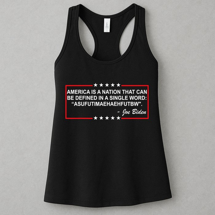 America Is A Nation That Can Be Defined In A Single Word Funny Joe Biden Quote Womens Tank Top