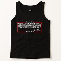 America Is A Nation That Can Be Defined In A Single Word Funny Joe Biden Quote Tank Top
