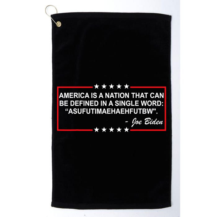America Is A Nation That Can Be Defined In A Single Word Funny Joe Biden Quote Golf Towel