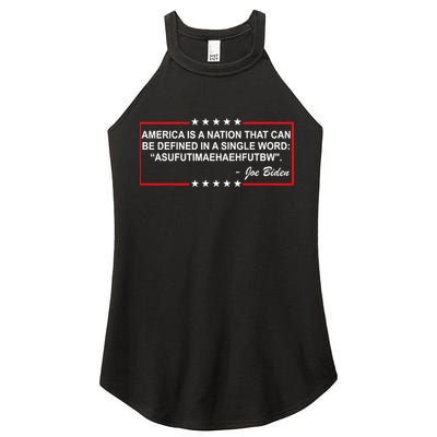 America Is A Nation That Can Be Defined In A Single Word Funny Joe Biden Quote Women's Perfect Tri Rocker Tank
