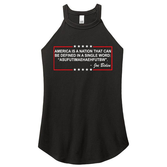America Is A Nation That Can Be Defined In A Single Word Funny Joe Biden Quote Women's Perfect Tri Rocker Tank