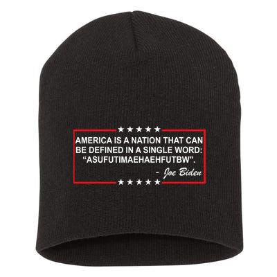 America Is A Nation That Can Be Defined In A Single Word Funny Joe Biden Quote Short Acrylic Beanie