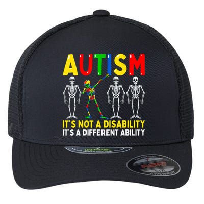 Autism It's A Different Ability Funny Dabbing Skeleton Flexfit Unipanel Trucker Cap