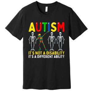 Autism It's A Different Ability Funny Dabbing Skeleton Premium T-Shirt