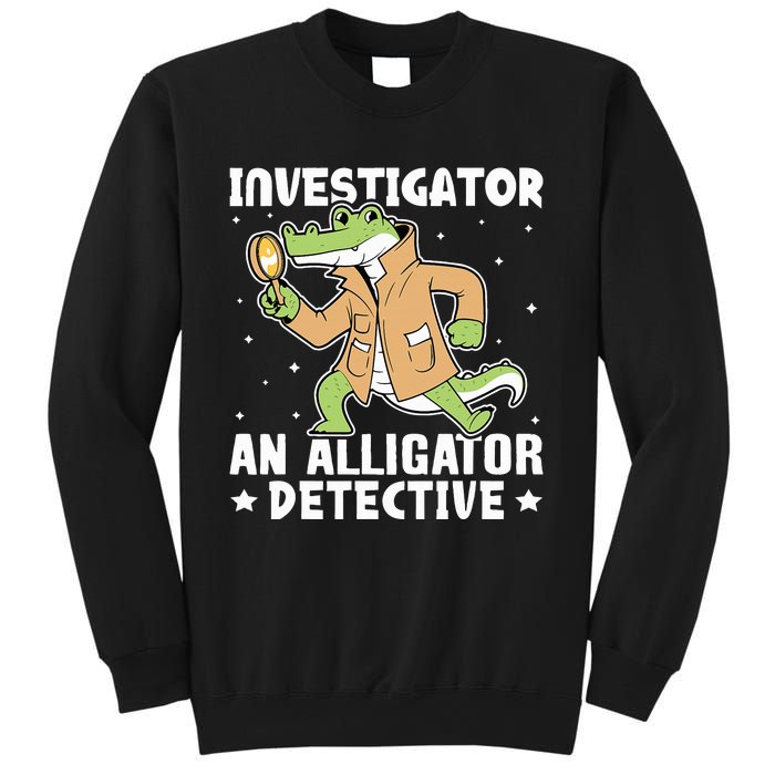 Alligator Investigator An Alligator Detective Sweatshirt