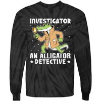 Alligator Investigator An Alligator Detective Tie-Dye Long Sleeve Shirt