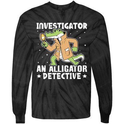 Alligator Investigator An Alligator Detective Tie-Dye Long Sleeve Shirt