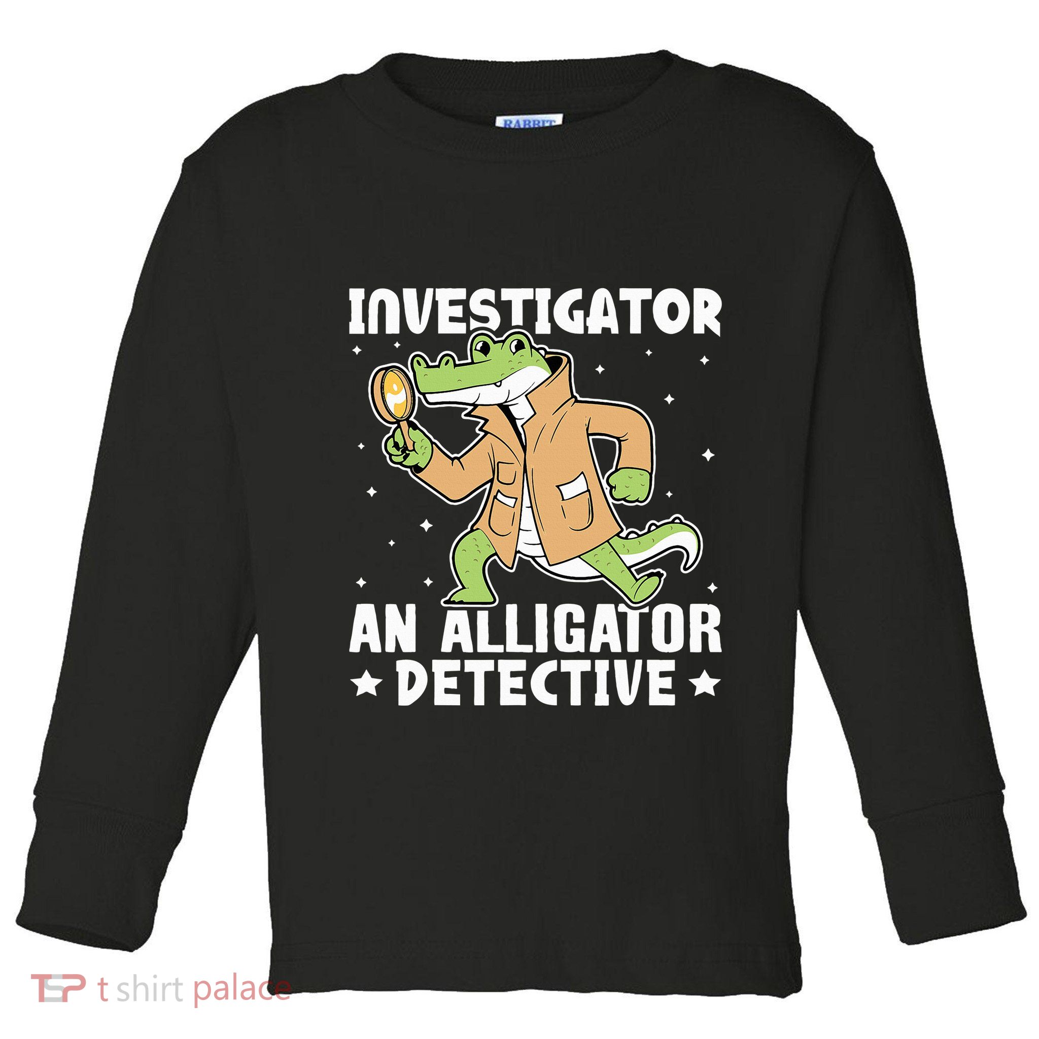 Alligator Investigator An Alligator Detective Toddler Long Sleeve Shirt