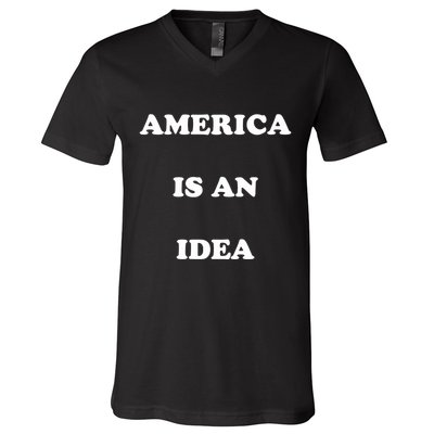 America Is An Idea V-Neck T-Shirt