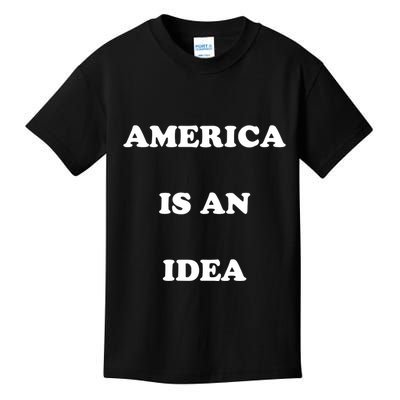 America Is An Idea Kids T-Shirt
