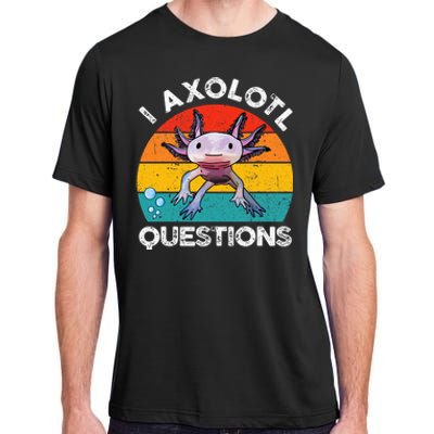 Axolotl I Axolotl Questions Retro Cute Axolotl Adult ChromaSoft Performance T-Shirt