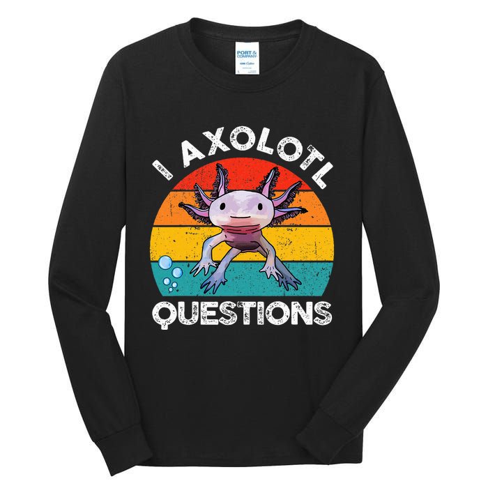 Axolotl I Axolotl Questions Retro Cute Axolotl Tall Long Sleeve T-Shirt