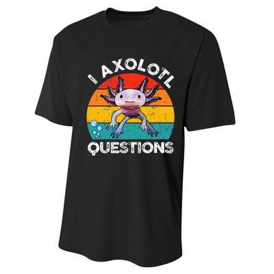 Axolotl I Axolotl Questions Retro Cute Axolotl Performance Sprint T-Shirt