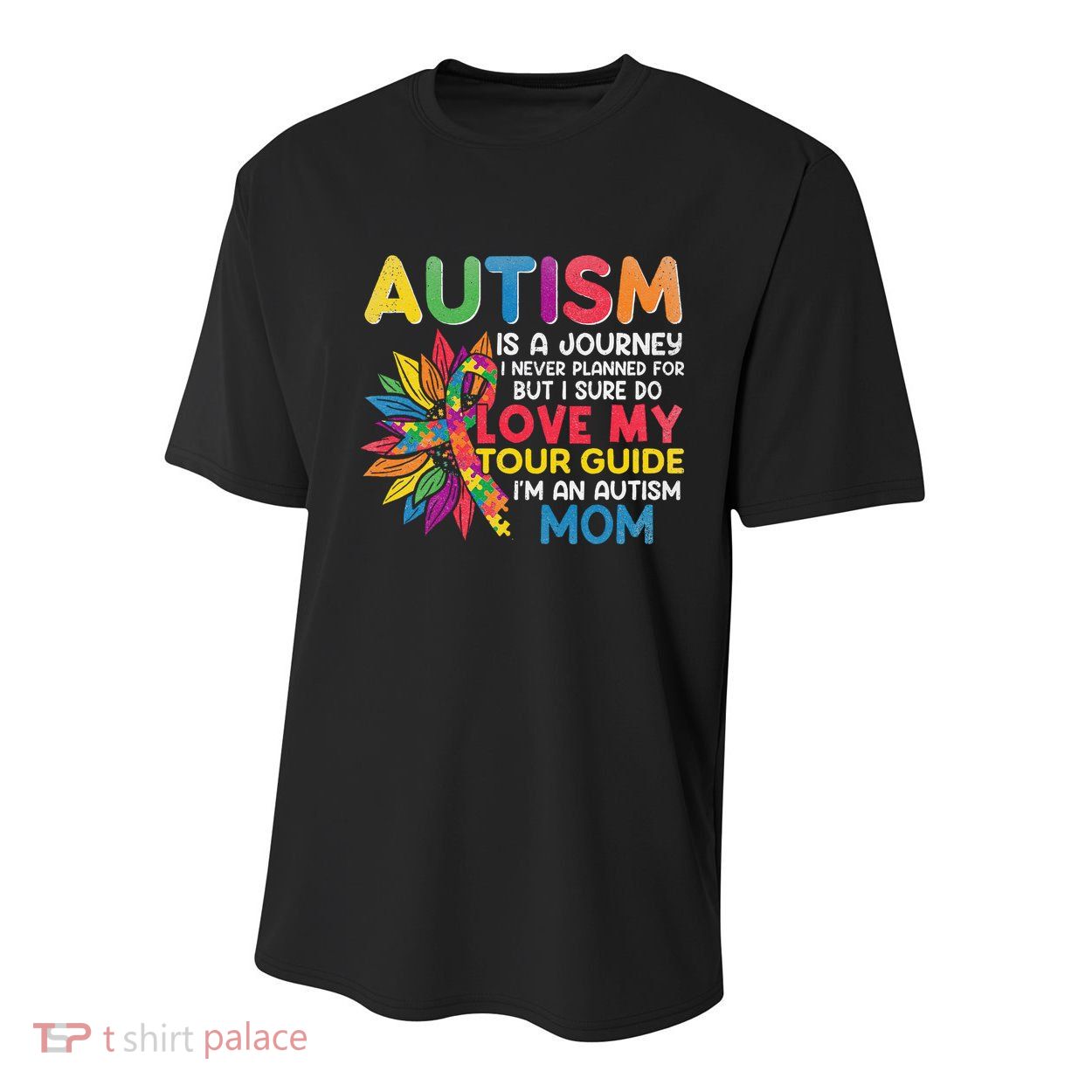 Autism Is A Journey I Never Planned Love My Guide Mom Youth Performance Sprint T-Shirt