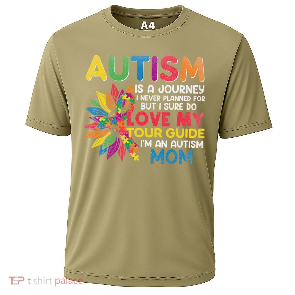 Autism Is A Journey I Never Planned Love My Guide Mom Performance Shirt