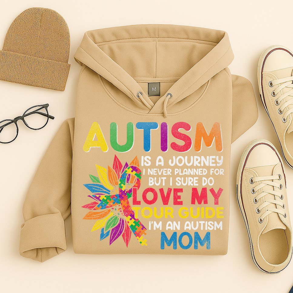 Autism Is A Journey I Never Planned Love My Guide Mom Hoodie