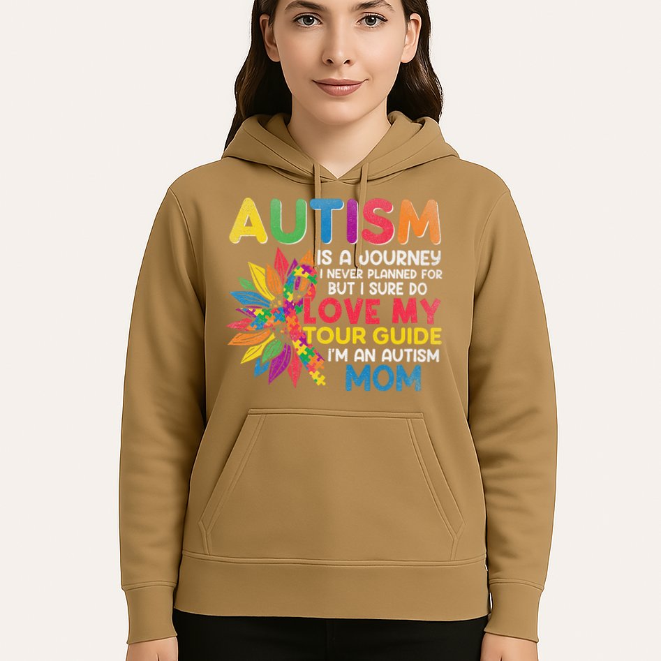 Autism Is A Journey I Never Planned Love My Guide Mom Hoodie