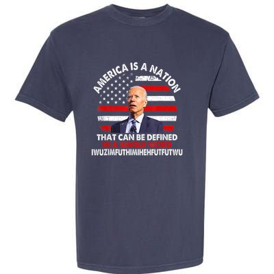 America Is A Nation That Can Be Defined In Single Word Biden Garment-Dyed Heavyweight T-Shirt