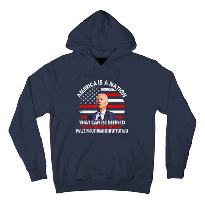 America Is A Nation That Can Be Defined In Single Word Biden Hoodie