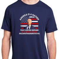 America Is A Nation That Can Be Defined In Single Word Biden Adult ChromaSoft Performance T-Shirt