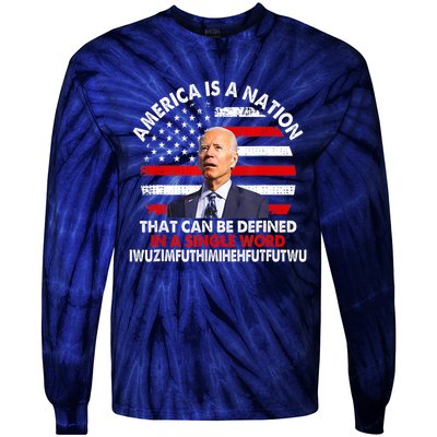 America Is A Nation That Can Be Defined In Single Word Biden Tie-Dye Long Sleeve Shirt