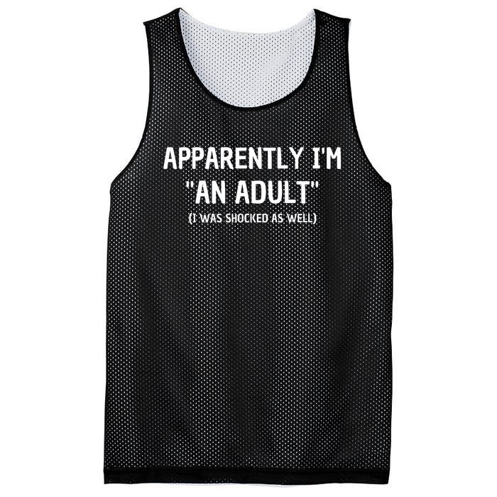 Apparently IM An Adult I Was Shocked As Well Mesh Reversible Basketball Jersey Tank