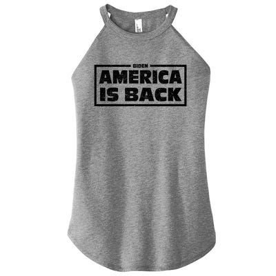 America Is Back Prisedent Biden Supporters Great Gift Women's Perfect Tri Rocker Tank