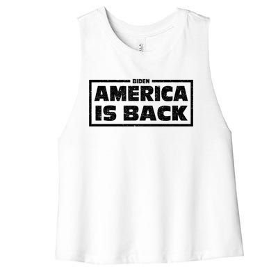 America Is Back Prisedent Biden Supporters Great Gift Women's Racerback Cropped Tank