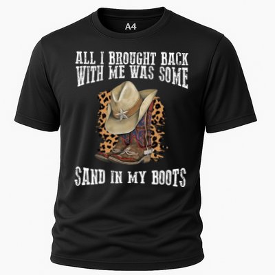 All I Brought Back With Me Was Some Sand In My Boots Performance Shirt