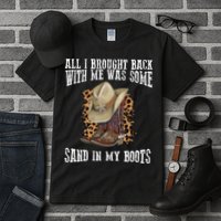 All I Brought Back With Me Was Some Sand In My Boots Tall T-Shirt