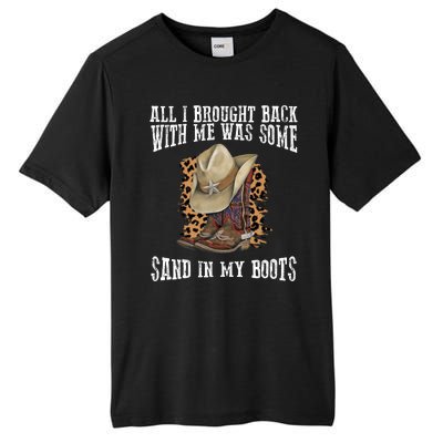 All I Brought Back With Me Was Some Sand In My Boots Tall Fusion ChromaSoft Performance T-Shirt