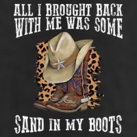 All I Brought Back With Me Was Some Sand In My Boots Trucker Hat