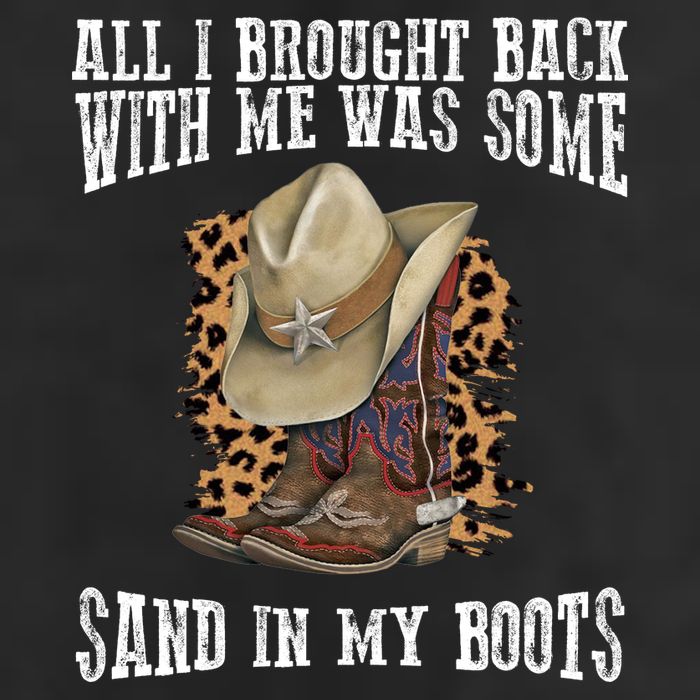 All I Brought Back With Me Was Some Sand In My Boots Trucker Hat