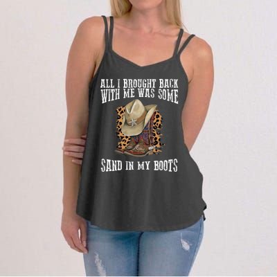 All I Brought Back With Me Was Some Sand In My Boots Women's Strappy Tank