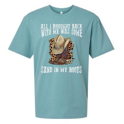 All I Brought Back With Me Was Some Sand In My Boots Sueded Cloud Jersey T-Shirt