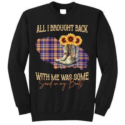 All I Bought Back With Me Was Some Sand In My Boots Sweatshirt
