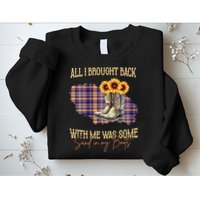 All I Bought Back With Me Was Some Sand In My Boots Sweatshirt