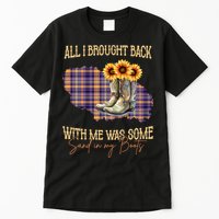 All I Bought Back With Me Was Some Sand In My Boots Tall T-Shirt